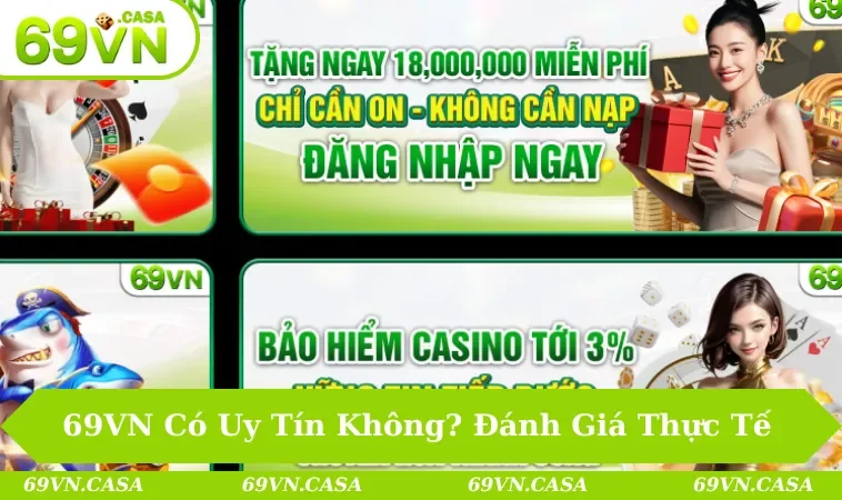 69VN có uy tín không