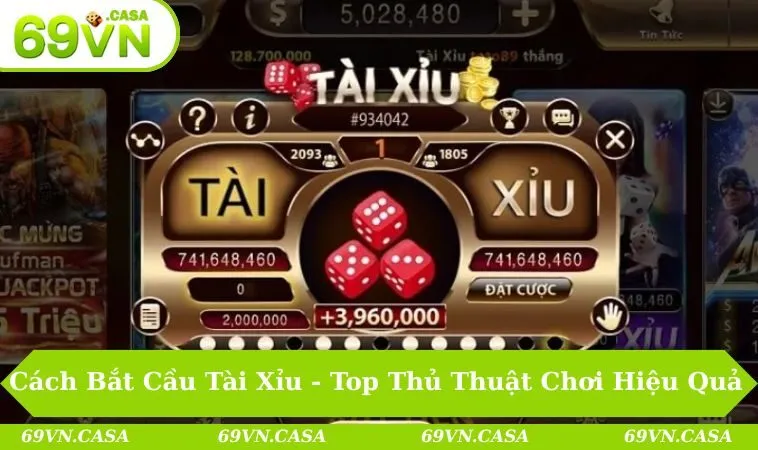 Cách bắt cầu tài xỉu