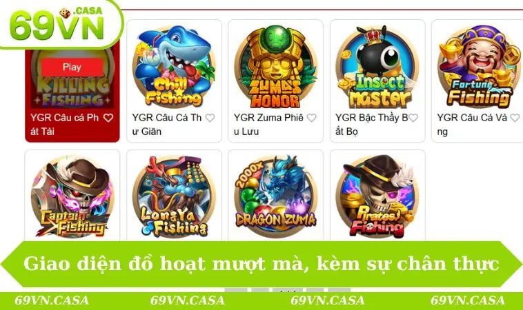 Bắn cá 69VN 2 Giao diện đồ hoạt mượt mà, kèm sự chân thực