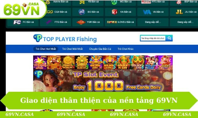 Giới thiệu 69VN 1 Giao diện thân thiện của nền tảng 69VN