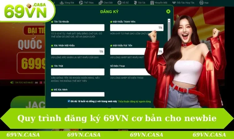 Quy trình đăng ký 69VN cơ bản cho newbie